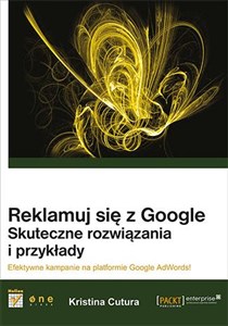 Picture of Reklamuj się z Google Skuteczne rozwiązania i przykłady