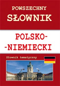 Picture of Powszechny słownik polsko-niemiecki Słownik tematyczny