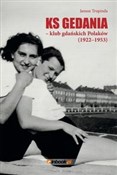 Ks Gedania... - Janusz Trupinda -  Polish Bookstore 