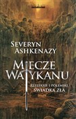 Miecze Wat... - Severyn Ashkenazy -  books from Poland
