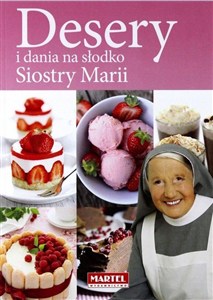 Picture of Desery i dania na słodko Siostry Marii