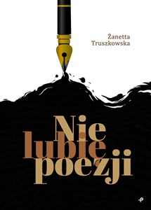 Picture of Nie lubię poezji