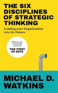 Obrazek The Six Disciplines of Strategic Thinking
