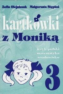 Obrazek Kartkówki z Moniką 3 Język polski, matematyka, środowisko