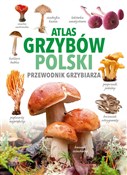 Atlas grzy... - Marek Snowarski -  foreign books in polish 