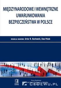 Picture of Międzynarodowe i wewnętrzne uwarunkowania bezpieczeństwa w Polsce