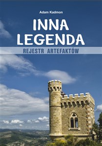 Picture of Inna legenda. Rejestr artefaktów