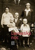Lwowska no... - Wiesław Helak -  Polish Bookstore 
