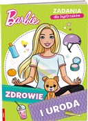 Zobacz : Barbie Zdr... - Opracowanie Zbiorowe