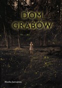 Dom Grabów... - Monika Jastrzębska - Ksiegarnia w UK