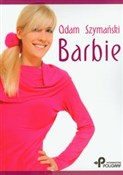 Polska książka : Barbie - Adam Szymański