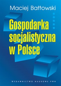 Picture of Gospodarka socjalistyczna w Polsce