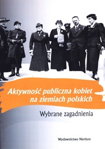 Picture of Aktywność publiczna kobiet na ziemiach polskich