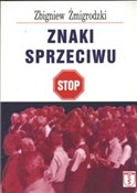 Znaki sprz... - Zbigniew Żmigrodzki -  Książka z wysyłką do UK