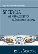 Książka : Spedycja w... - Iwona Wasilewska-Marszałkowska