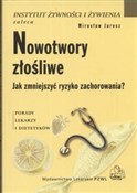 Nowotwory ... - Mirosław Jarosz -  books in polish 