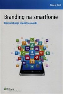 Picture of Branding na smartfonie Komunikacja mobilna marki