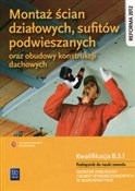 Polska książka : Montaż ści... - Anna Kusina, Marek Machnik
