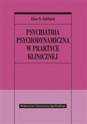 Psychiatri... - Glen O. Gabbard - Ksiegarnia w UK