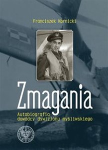 Picture of Zmagania Autobiografia dowódcy dywizjonu myśliwskiego
