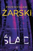 Ślad - Przemysław Żarski -  foreign books in polish 
