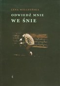 polish book : Odwiedź mn... - Lena Wilczyńska