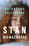 Stan niewa... - Katarzyna Kołczewska -  foreign books in polish 