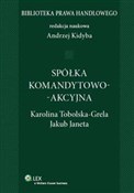 Spółka kom... - Jakub Janeta, Karolina Tobolska-Grela -  Polish Bookstore 