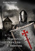 Książka : Rycerze kr... - Andrzej Zieliński