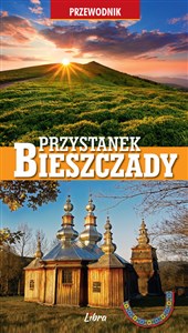Picture of Przystanek Bieszczady Przewodnik