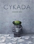 Cykada - Shaun Tan -  books in polish 