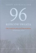 96 końców ... - Jerzy Andrzejczak -  foreign books in polish 