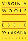 Eseje wybr... - Virginia Woolf -  books from Poland
