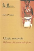 Polska książka : Ukryte zna... - Mary Douglas