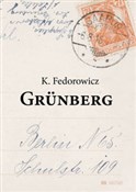 Grunberg - Krzysztof Fedorowicz -  Książka z wysyłką do UK