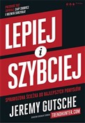 Lepiej i s... - Jeremy Gutsche -  books from Poland