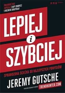 Obrazek Lepiej i szybciej Sprawdzona ścieżka do najlepszych pomysłów