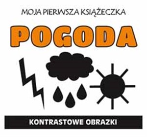 Picture of Moja pierwsza książeczka Pogoda Kontrastowe obrazki