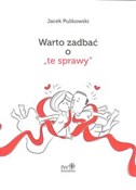 polish book : Warto zadb... - Jacek Pulikowski