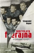 Polska książka : Skrzydlata... - Sławomir Koper