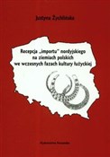 Recepcja i... - Justyna Żychlińska -  Polish Bookstore 