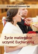 Życie małż... - Michał Lubowicki -  books from Poland