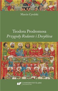 Obrazek Teodora Prodromosa Przygody Rodante i Dosyklesa