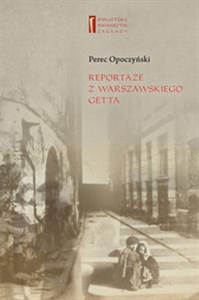 Obrazek Reportaże z warszawskiego getta
