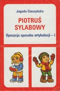 Picture of Piotruś sylabowy Opozycja sposobu artykulacji - I