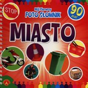 Picture of Mój pierwszy foto słownik Miasto