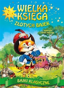 Picture of Wielka księga złotych bajek Bajki klasyczne