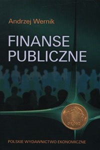 Picture of Finanse publiczne Cele, struktury, uwarunkowania