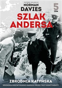 Obrazek Szlak Andersa 5. Zbrodna Katyńska