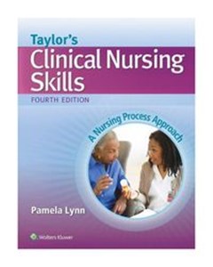 Obrazek Taylor's Clinical Nursing Skills 4e A Nursing Process Approach